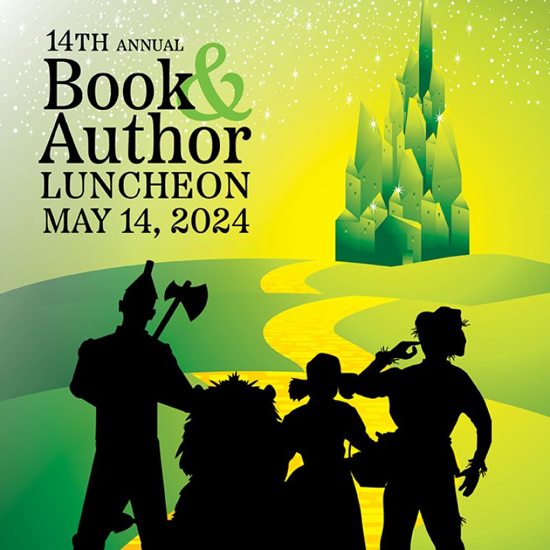 2024 Book & Author Luncheon - Wizard of Oz